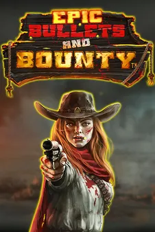 Epic Bullets slot